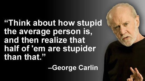 george-carlin-stupid-people.jpg